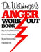 Dr Weisinger Anger W by Hendrie Weisinger