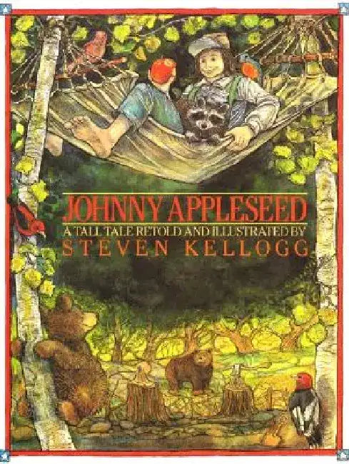 Johnny Appleseed by Steven Kellogg