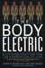 The Body Electric: Electromagnetism and the Foundation of Life by Robert Becker