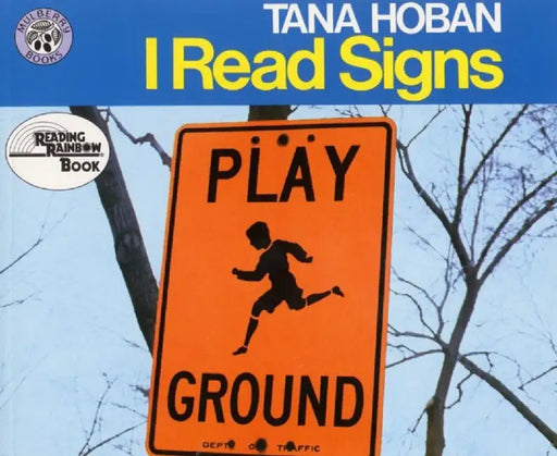 I Read Signs by Tana Hoban