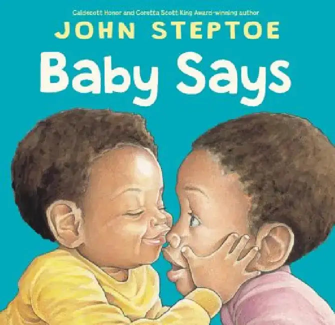 Baby Says by John Steptoe