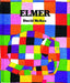Elmer by David McKee, David McKee