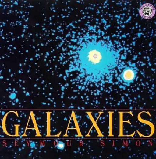Galaxies by Seymour Simon