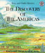 Discovery of the Americas by Betsy Maestro