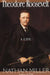 Theodore Roosevelt by Nathan Miller