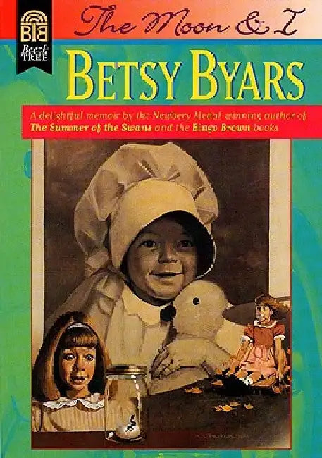The Moon and I by Betsy Byars