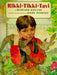 Rikki-Tikki-Tavi by Rudyard Kipling