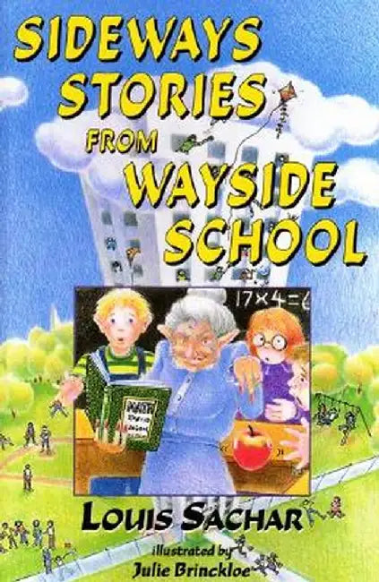 Sideways Stories from Wayside School by Louis Sachar