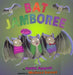 Bat Jamboree by Kathi Appelt