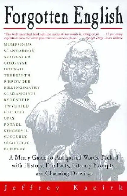 Forgotten English by Jeffrey Kacirk