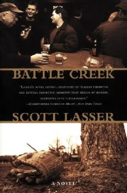 Battle Creek by Scott Lasser