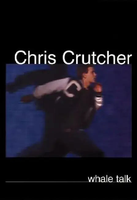 Whale Talk by Chris Crutcher