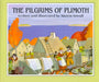 The Pilgrims of Plimoth by Marcia Sewall, Marcia Sewall