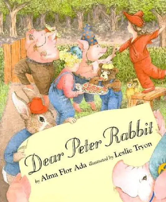 Dear Peter Rabbit by Alma Flor Ada