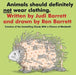 Animals Should Definitely Not Wear Clothing by Judi Barrett