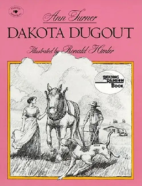 Dakota Dugout by Ann Turner