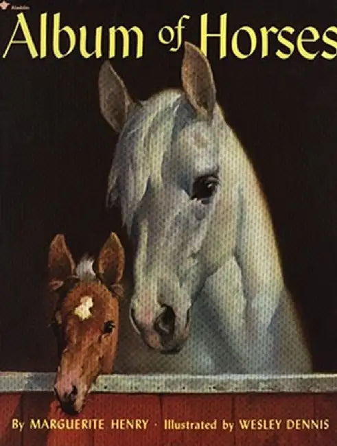 Album of Horses by Marguerite Henry