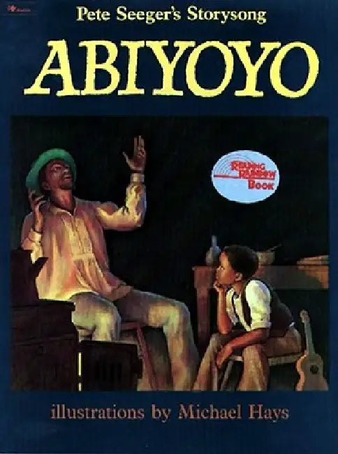 Abiyoyo: Based on a South African Lullaby and Folk Story by Pete Seeger
