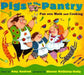Pigs in the Pantry: Fun with Math and Cooking by Amy Axelrod