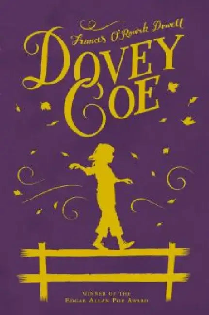 Dovey Coe by Frances O'Roark Dowell