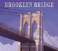 Brooklyn Bridge by Lynn Curlee