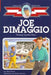 Joe Dimaggio: Young Sports Hero by Herb Dunn