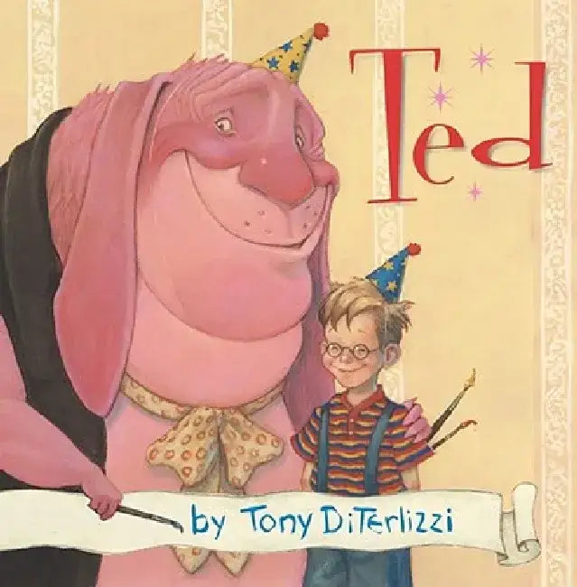 Ted by Tony Diterlizzi