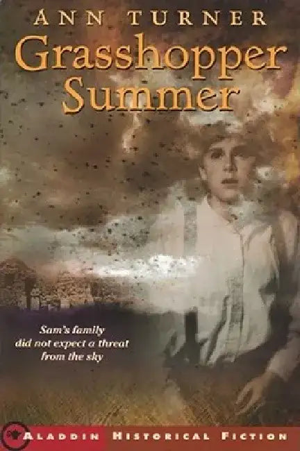 Grasshopper Summer by Ann Turner
