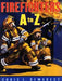 Firefighters A to Z by Chris L. Demarest