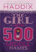 The Girl with 500 Middle Names by Margaret Peterson Haddix