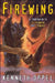Firewing by Kenneth Oppel