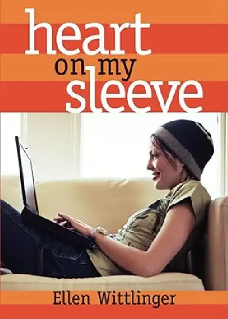 Heart on My Sleeve by Ellen Wittlinger