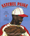 Satchel Paige by Lesa Cline-Ransome