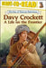 Davy Crockett: A Life on the Frontier (Ready-To-Read Level 3) by Stephen Krensky