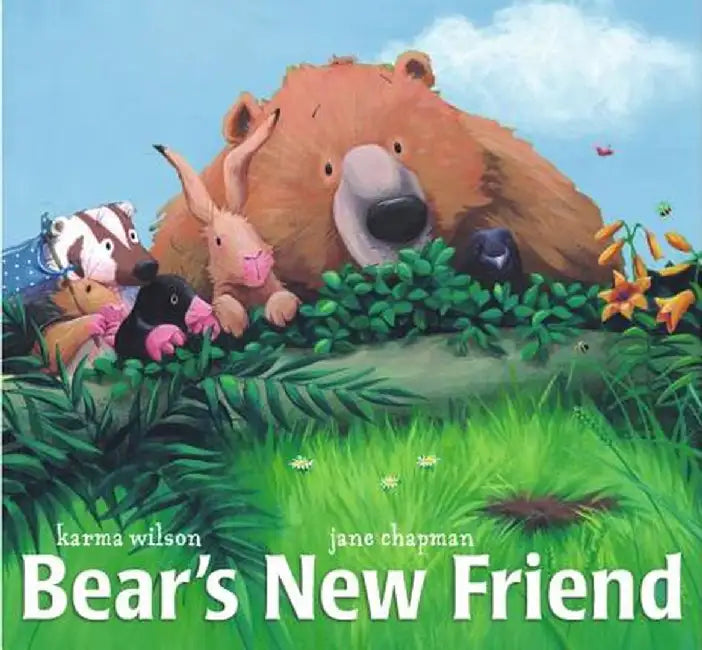Bear's New Friend by Karma Wilson