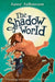 The Shadow World by John Gaudet