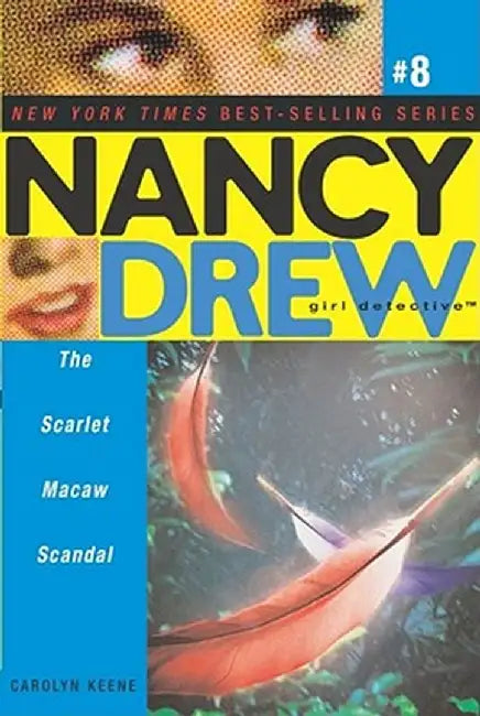 The Scarlet Macaw Scandal by Carolyn Keene