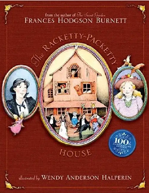 The Racketty-Packetty House by Frances Hodgson Burnett