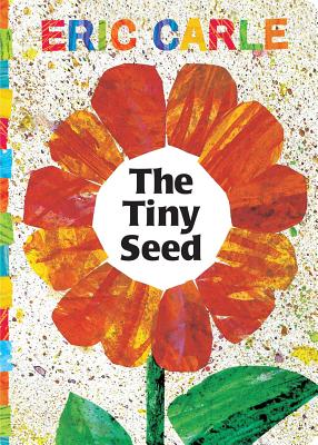 The Tiny Seed by Eric Carle