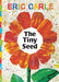 The Tiny Seed by Eric Carle