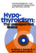 Hypothyroidism by Broda Barnes