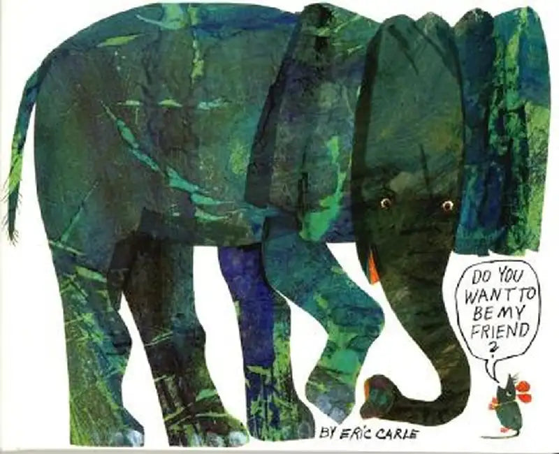 Do You Want to Be My Friend? by Eric Carle