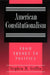 American Constitutionalism: From Theory to Politics by Stephen M. Griffin
