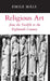 Religious Art from the Twelfth to the Eighteenth Century by Emile Mâle, Harry Bober