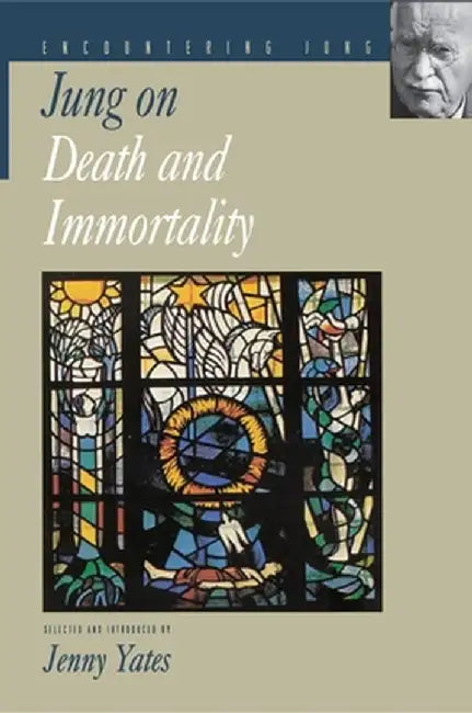 Jung on Death and Immortality by C. G. Jung