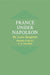 France Under Napoleon by Louis Bergeron, R. R. Palmer