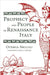 Prophecy and People in Renaissance Italy by Ottavia Niccoli, Lydia G. Cochrane