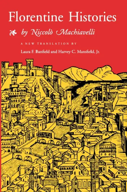 Florentine Histories by Niccolò Machiavelli