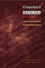 A Compendium of Geochemistry: From Solar Nebula to the Human Brain by Yuan-Hui Li