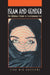 Islam and Gender: The Religious Debate in Contemporary Iran by Ziba Mir-Hosseini